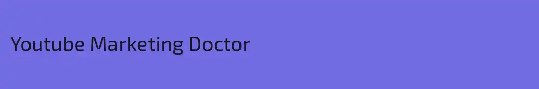 Youtube Marketing Doctor